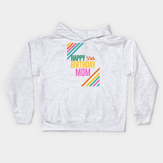 Mom birthday 55th Kids Hoodie by Ridzdesign